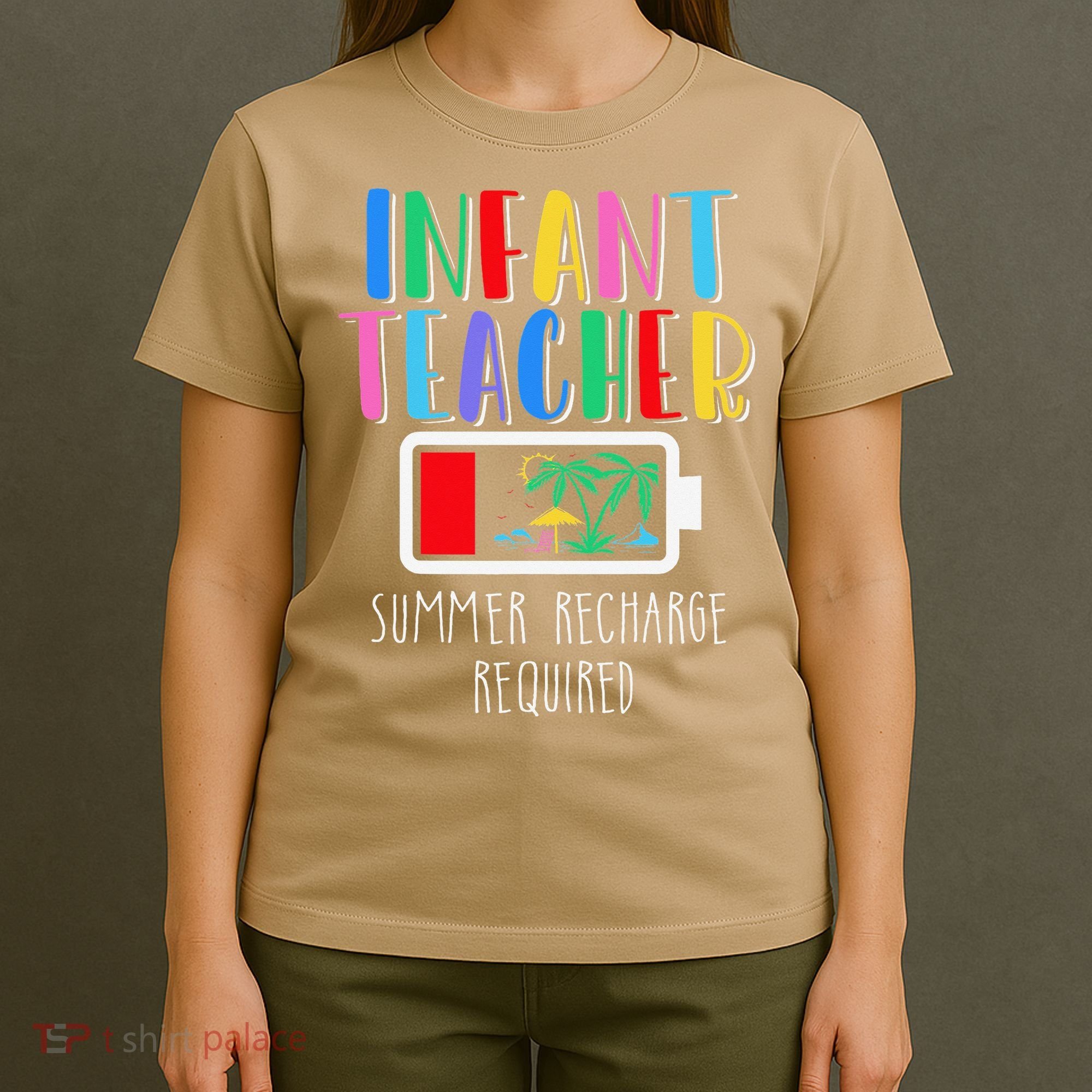 Infant Teacher Summer Recharge Required Last Day Of School T-Shirt