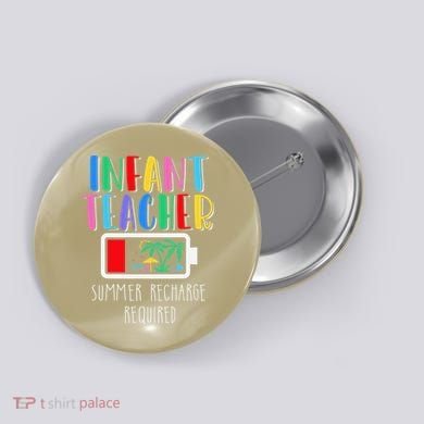Infant Teacher Summer Recharge Required Last Day Of School Button