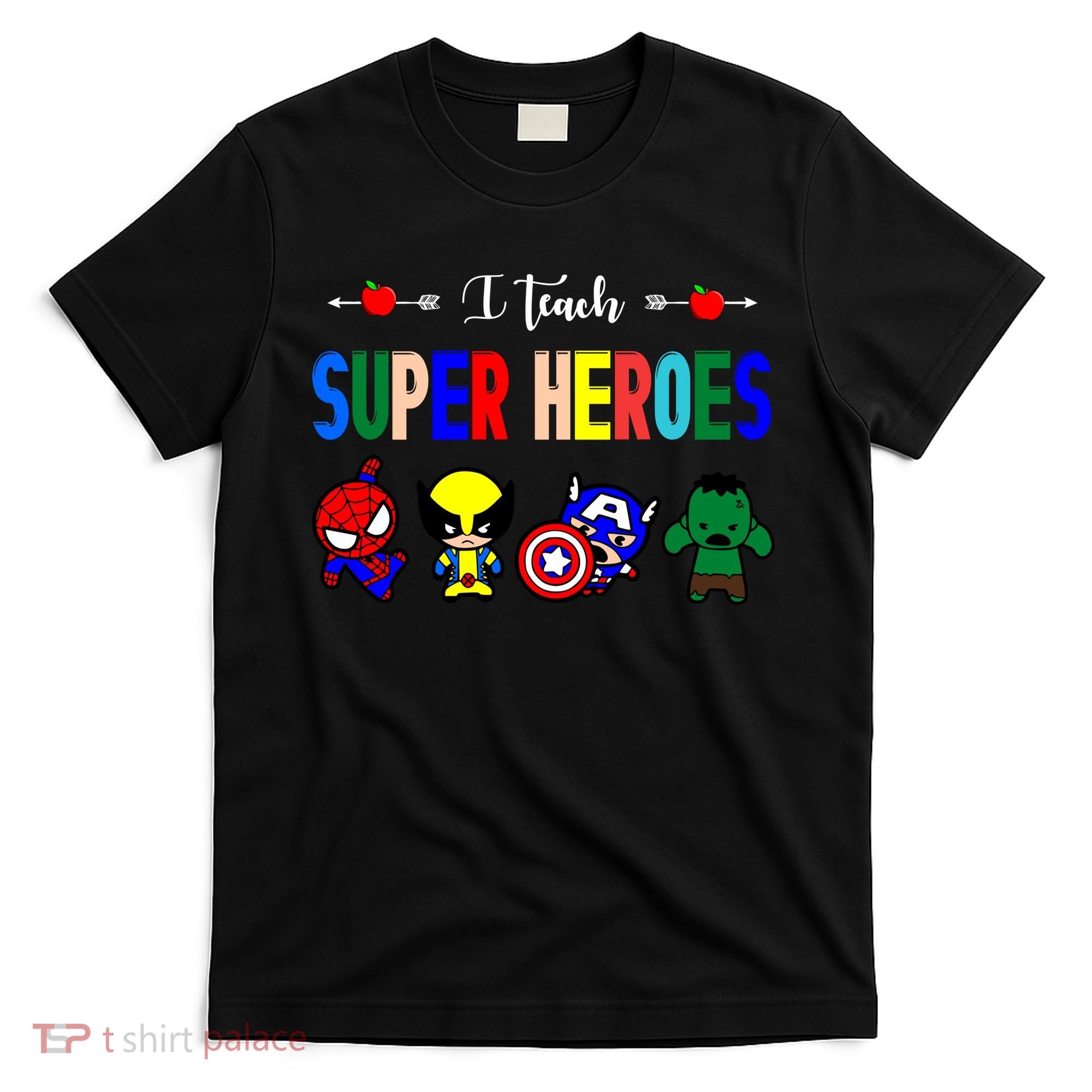 I Teacher Super Heroes Cute Superhero Characters T-Shirt