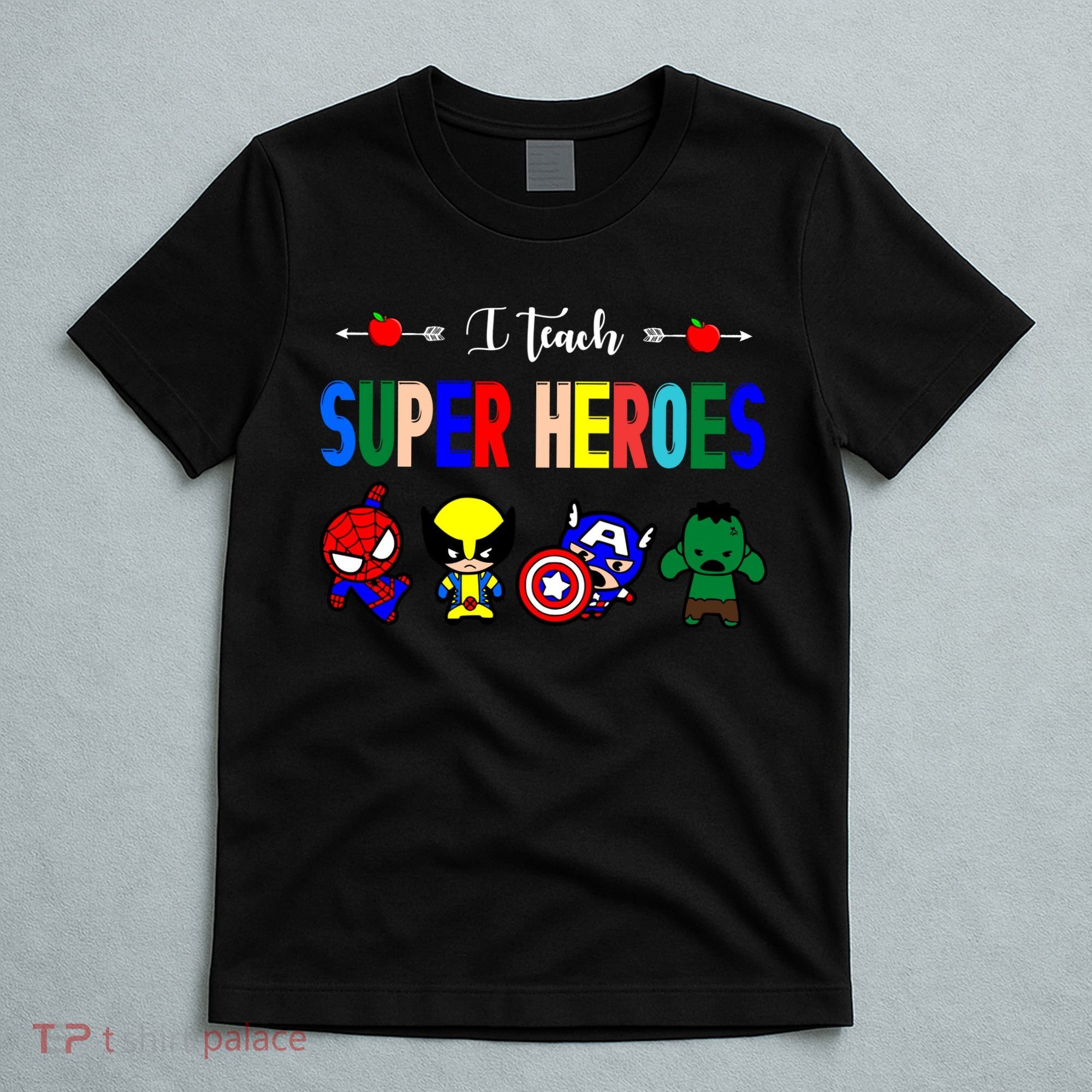 I Teacher Super Heroes Cute Superhero Characters T-Shirt
