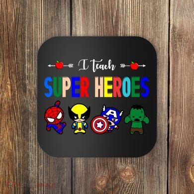 I Teacher Super Heroes Cute Superhero Characters Coaster