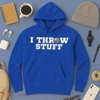 I Throw Stuff Shot Put Athlete Throwing Hoodie thumb 3