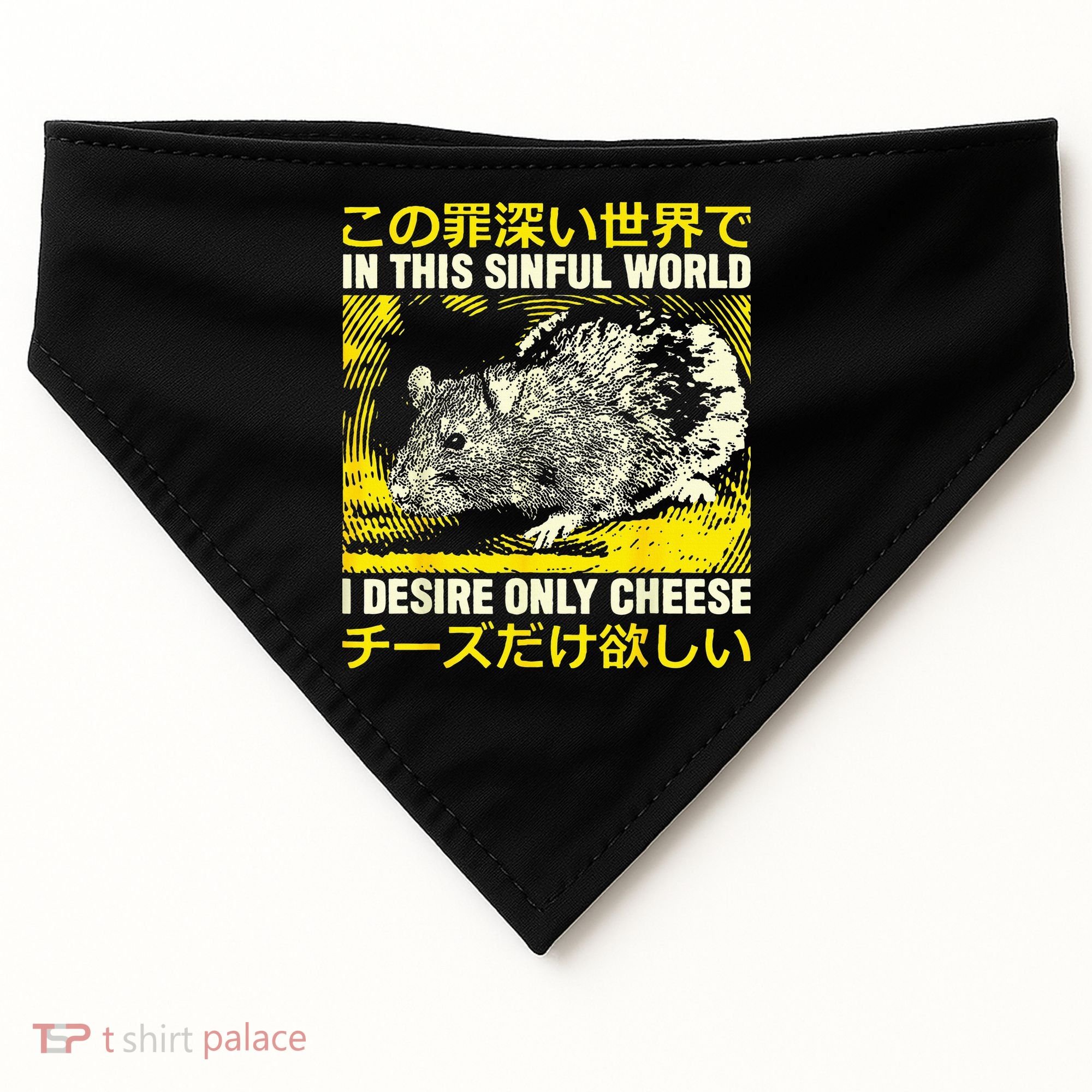 In This Sinful World I Desire Only Cheese Rat Japanese USA-Made Doggie Bandana