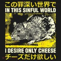 In This Sinful World I Desire Only Cheese Rat Japanese Mousepad thumb 1