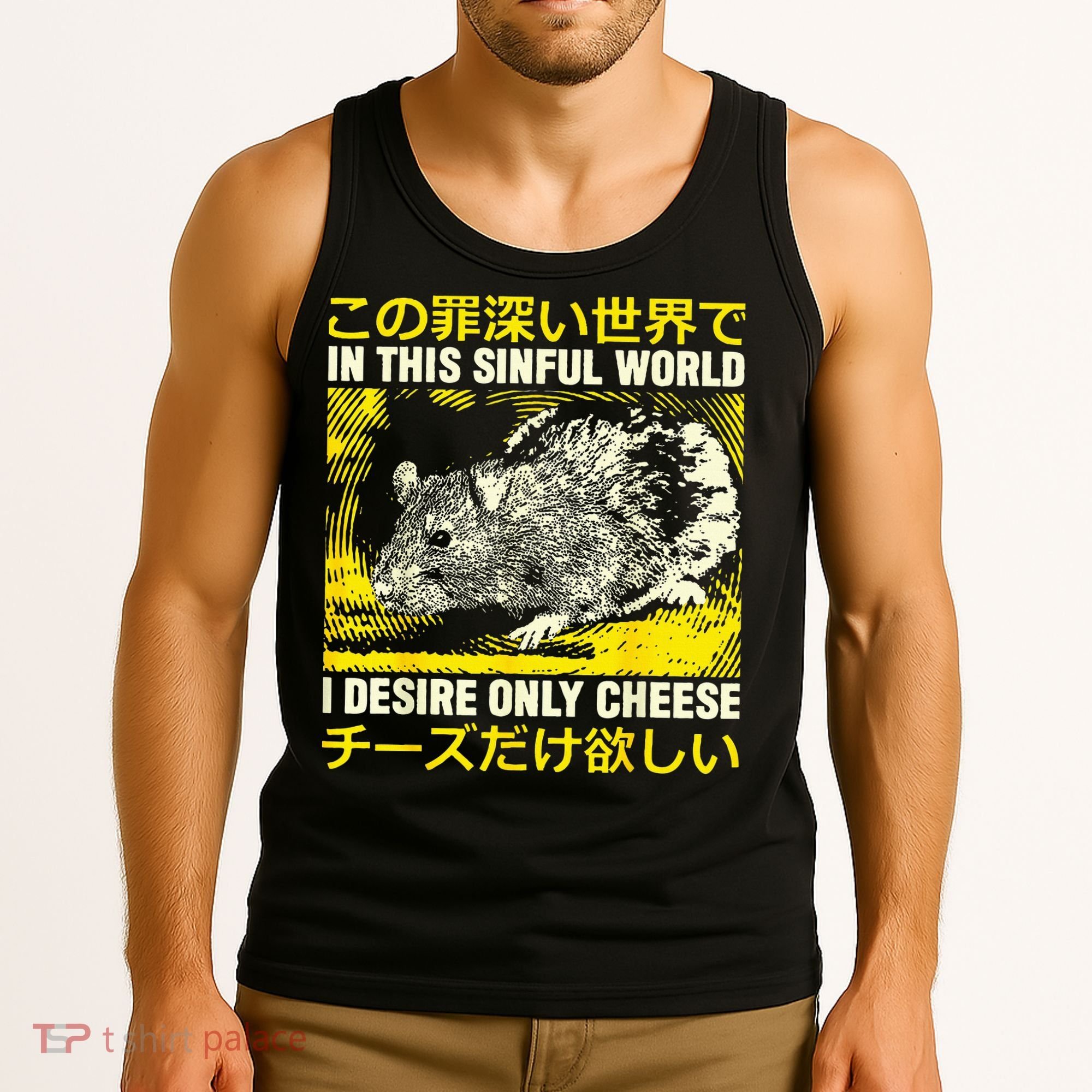In This Sinful World I Desire Only Cheese Rat Japanese Tank Top