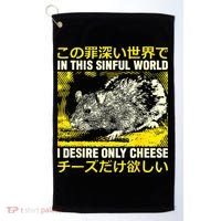In This Sinful World I Desire Only Cheese Rat Japanese Golf Towel thumb 0