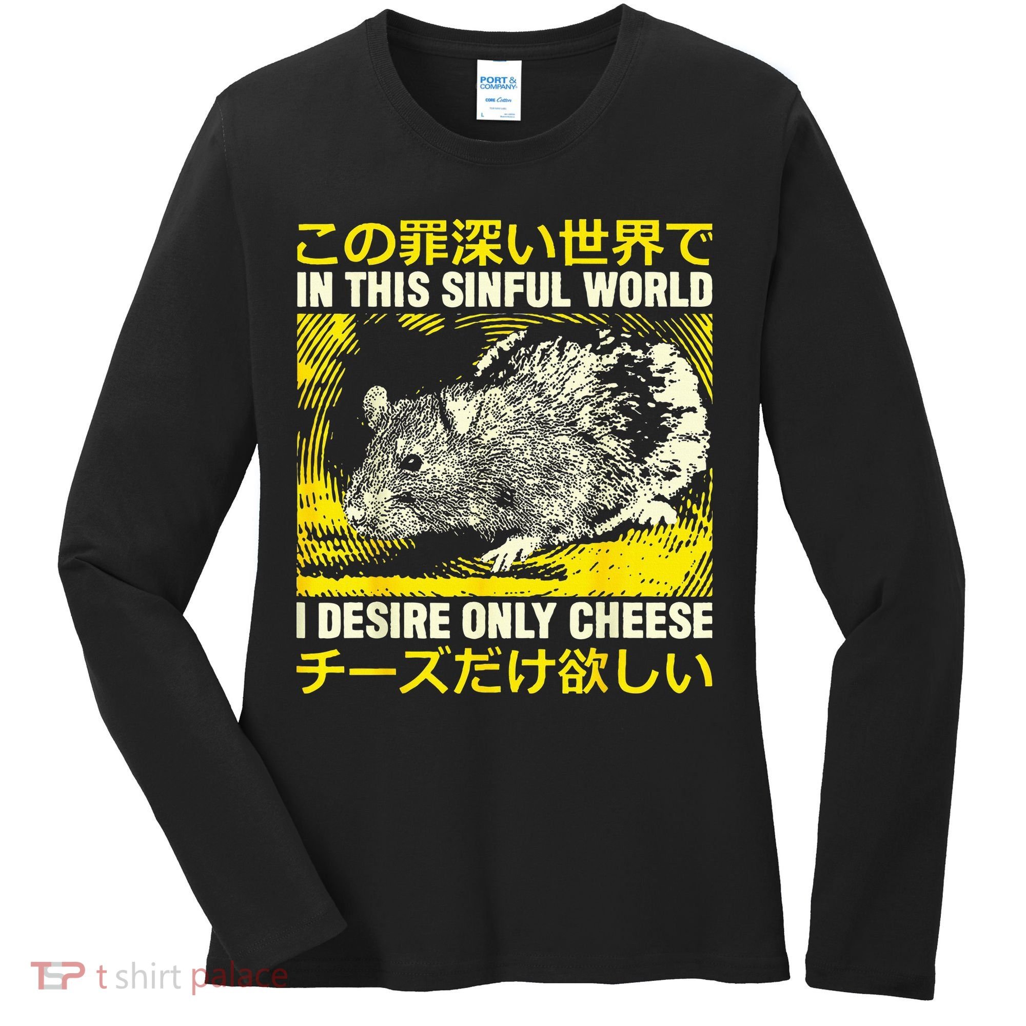 In This Sinful World I Desire Only Cheese Rat Japanese Women's Long Sleeve Shirt