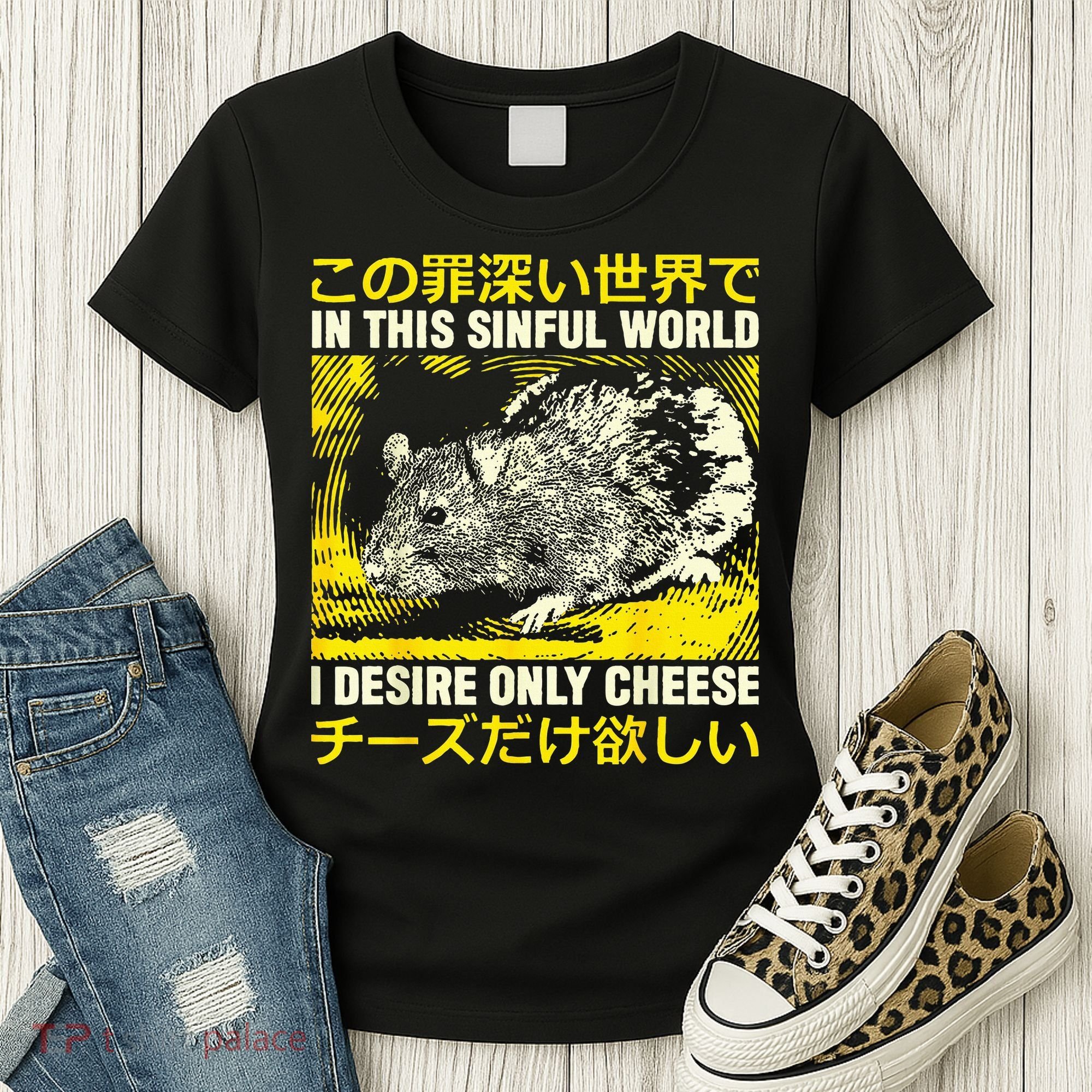 In This Sinful World I Desire Only Cheese Rat Japanese Women's T-Shirt