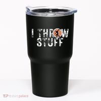 I Throw Stuff Discus Track And Field Athlete Throwers Gifts Tumbler thumb 0