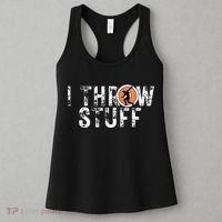 I Throw Stuff Discus Track And Field Athlete Throwers Gifts Women's Tank Top thumb 3