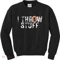 I Throw Stuff Discus Track And Field Athlete Throwers Gifts Kids Sweatshirt thumb 0