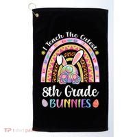 I Teach The Cutest 8th Grade Bunnies Teacher Easter Rainbow Cute Gift Golf Towel thumb 0