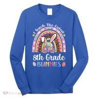 I Teach The Cutest 8th Grade Bunnies Teacher Easter Rainbow Cute Gift Long Sleeve Shirt thumb 0