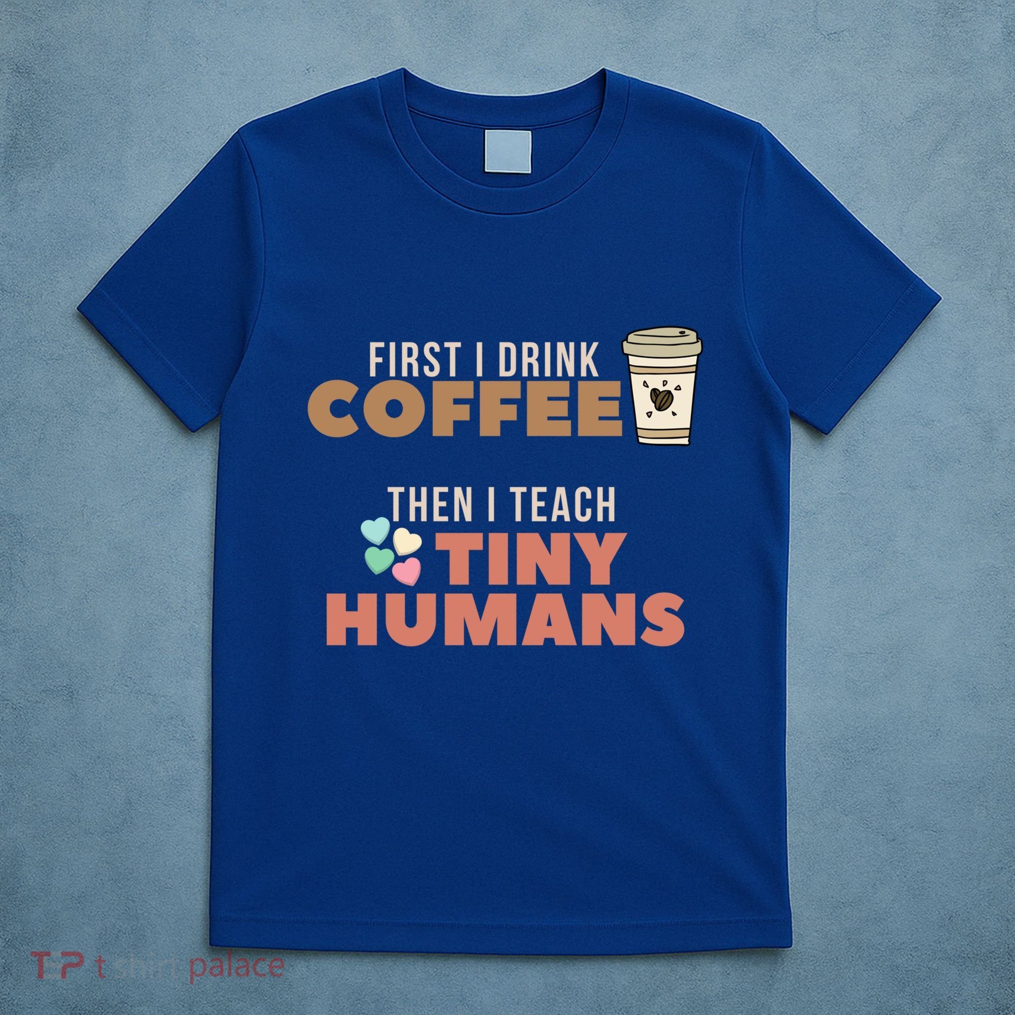 I Teach Tiny Hu Back To School Preschool Daycare Teacher Cool Gift T-Shirt