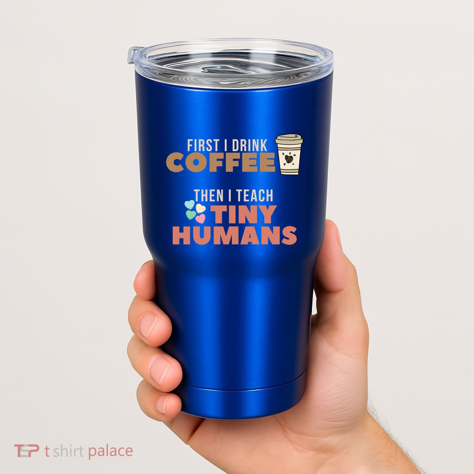 I Teach Tiny Hu Back To School Preschool Daycare Teacher Cool Gift Tumbler