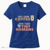 I Teach Tiny Hu Back To School Preschool Daycare Teacher Cool Gift Women's T-Shirt thumb 0