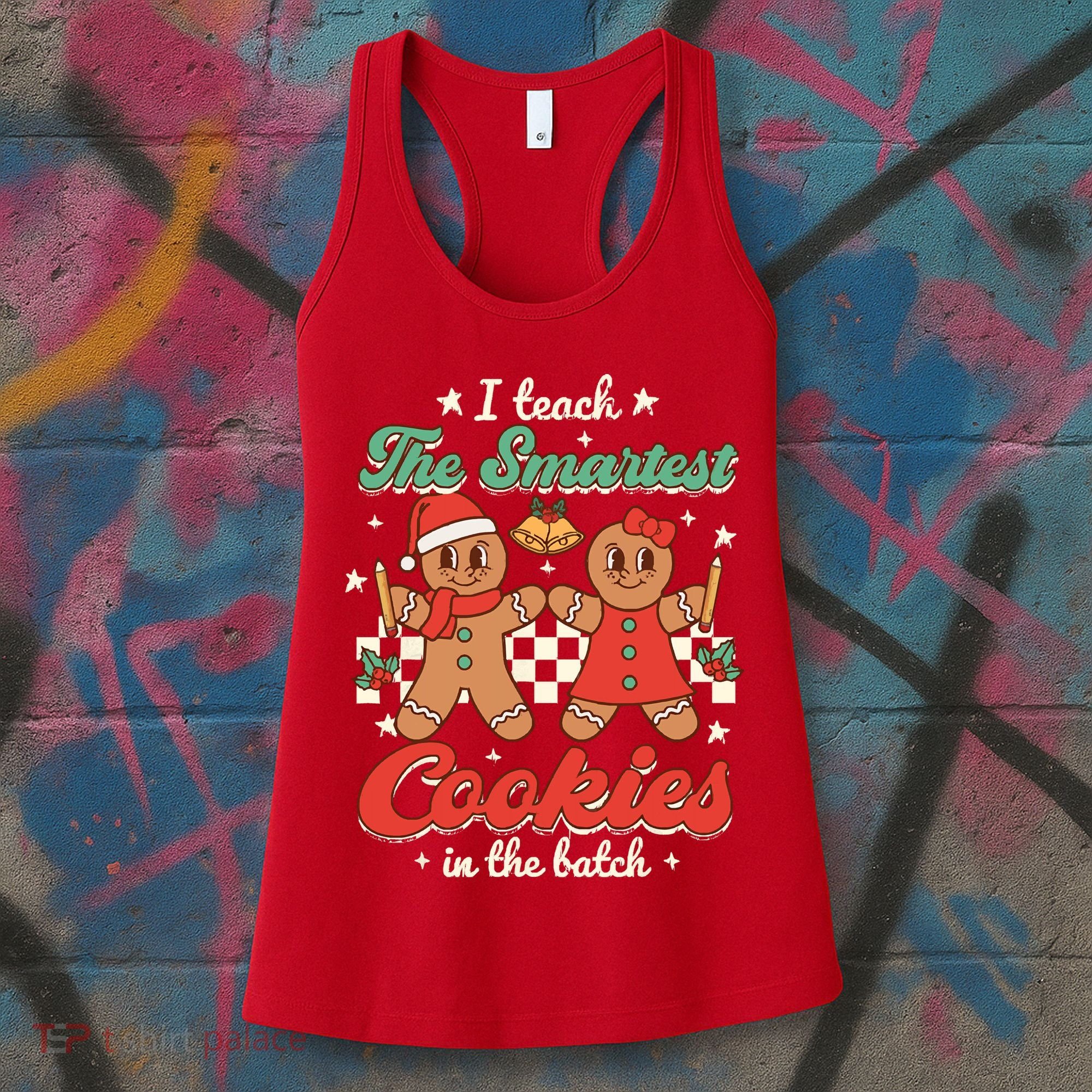 I Teach The Smartest Cookies In The Batch Teacher Christmas Women's Tank Top