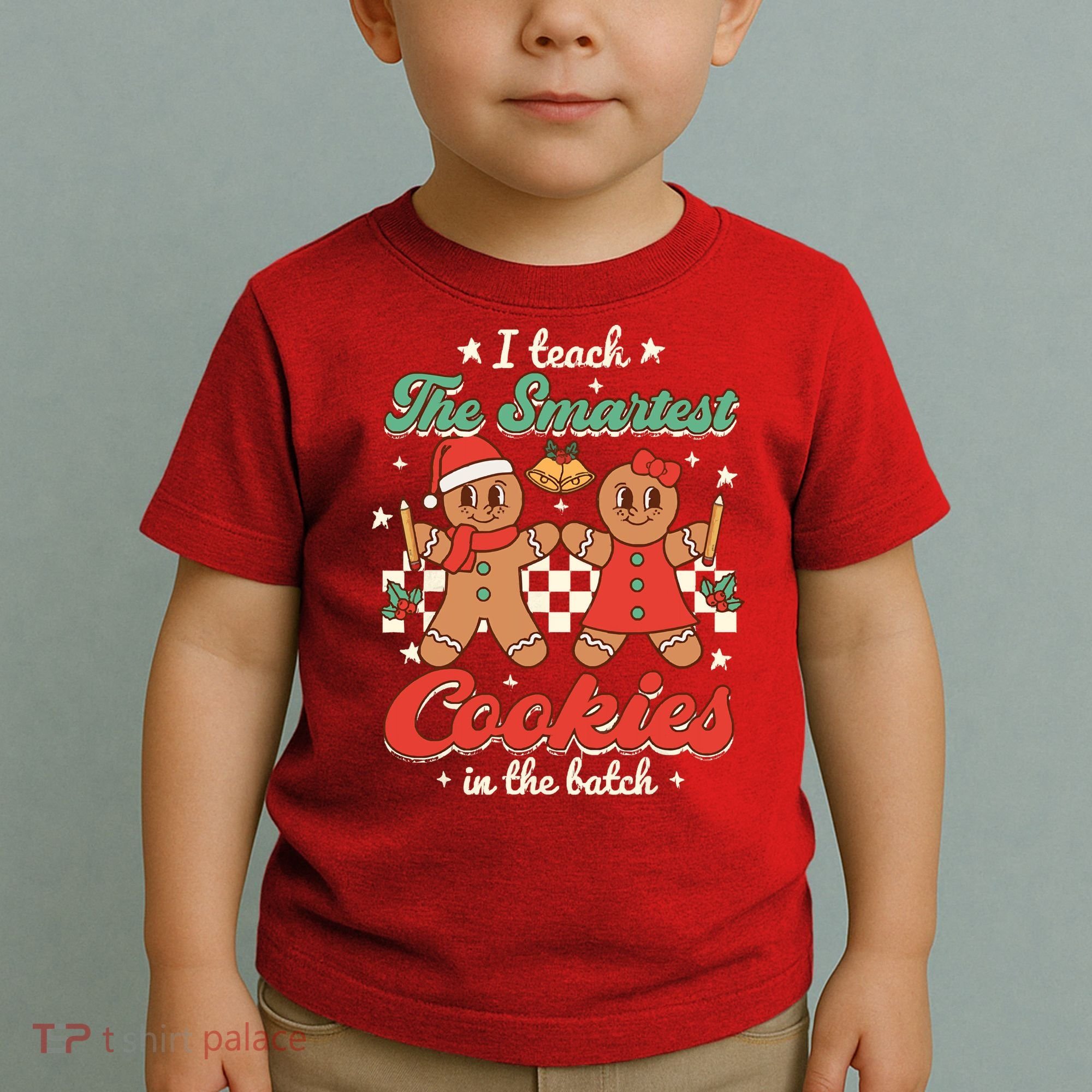 I Teach The Smartest Cookies In The Batch Teacher Christmas Toddler T-Shirt