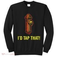 ID Tap That Funny Firefighter Sweatshirt thumb 0
