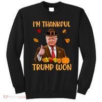 Im Thankful Trump Won Thanksgiving Sweatshirt thumb 0