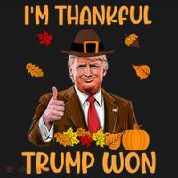 Im Thankful Trump Won Thanksgiving Women's Hoodie thumb 2