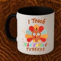I Teach The Cutest Turkeys Coffee Mug thumb 2