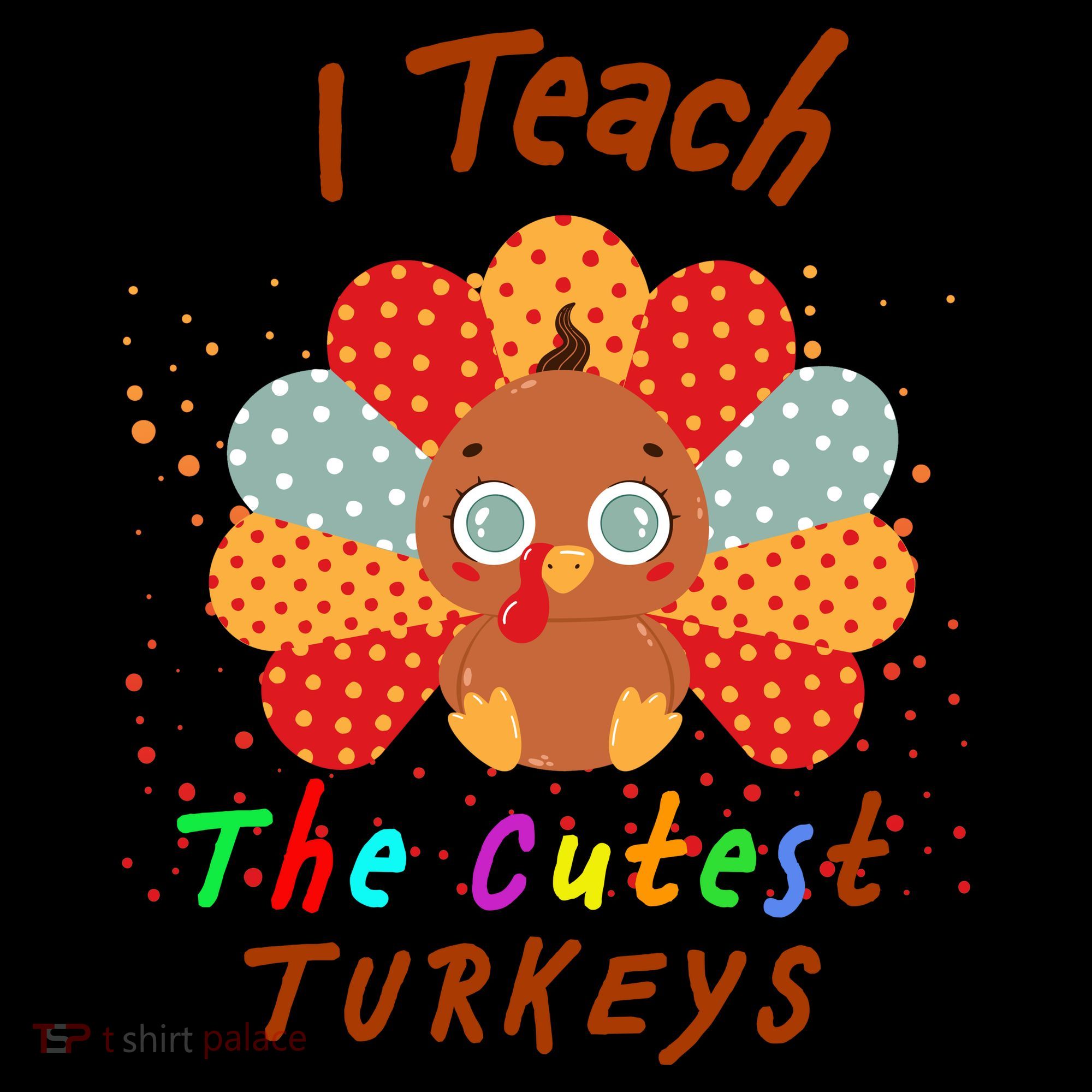 I Teach The Cutest Turkeys Coffee Mug