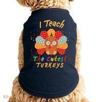 I Teach The Cutest Turkeys Doggie Tank thumb 0