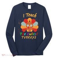 I Teach The Cutest Turkeys Long Sleeve Shirt thumb 0