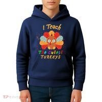 I Teach The Cutest Turkeys Kids Hoodie thumb 4