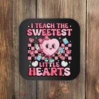 I Teach The Sweetest Little Hearts Teacher Valentines Day Coaster thumb 0