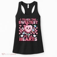 I Teach The Sweetest Little Hearts Teacher Valentines Day Women's Tank Top thumb 0