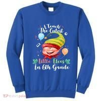 I Teach The Cutest Little Elves In 6Th Grade Teacher Xmas Gift Sweatshirt thumb 0