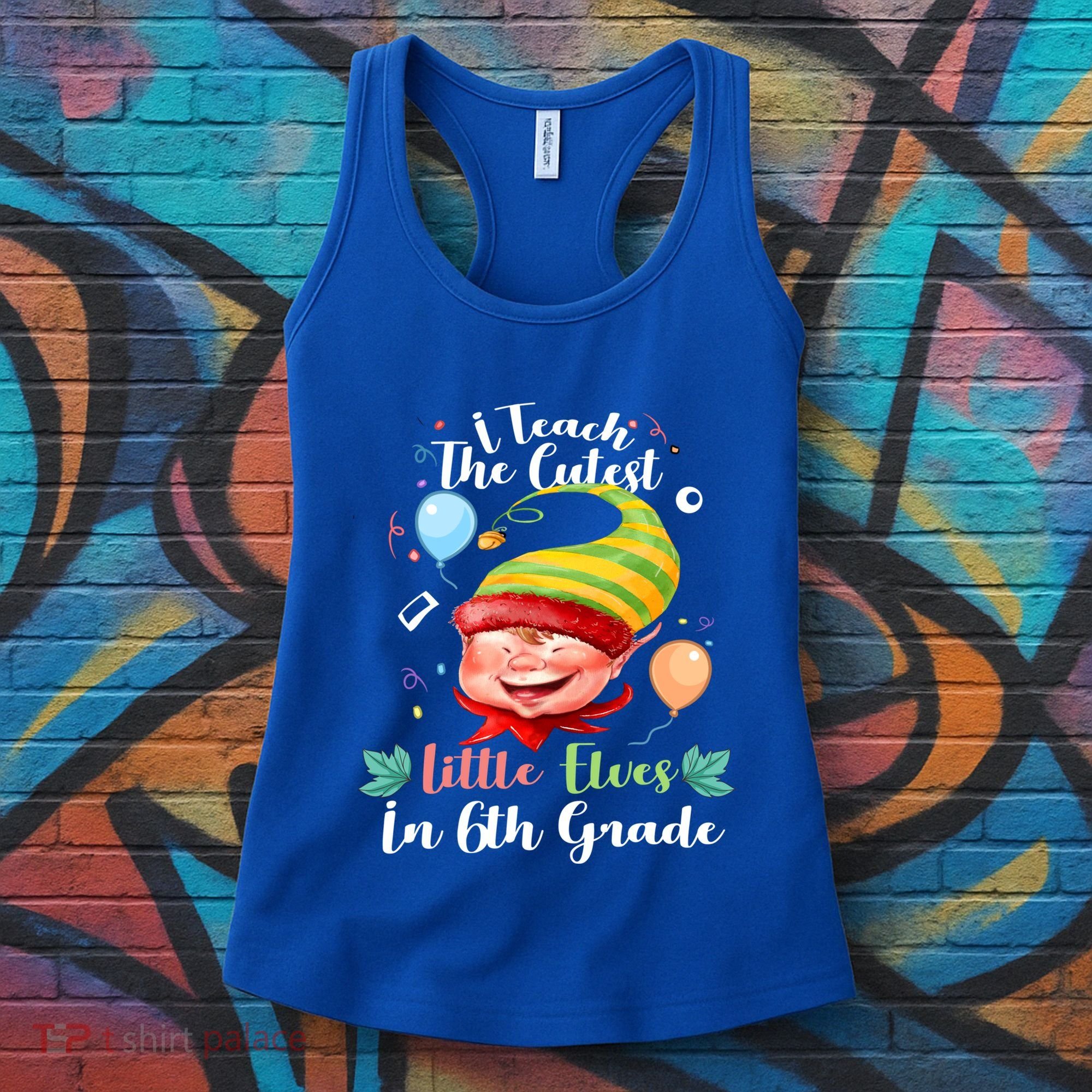 I Teach The Cutest Little Elves In 6Th Grade Teacher Xmas Gift Women's Tank Top