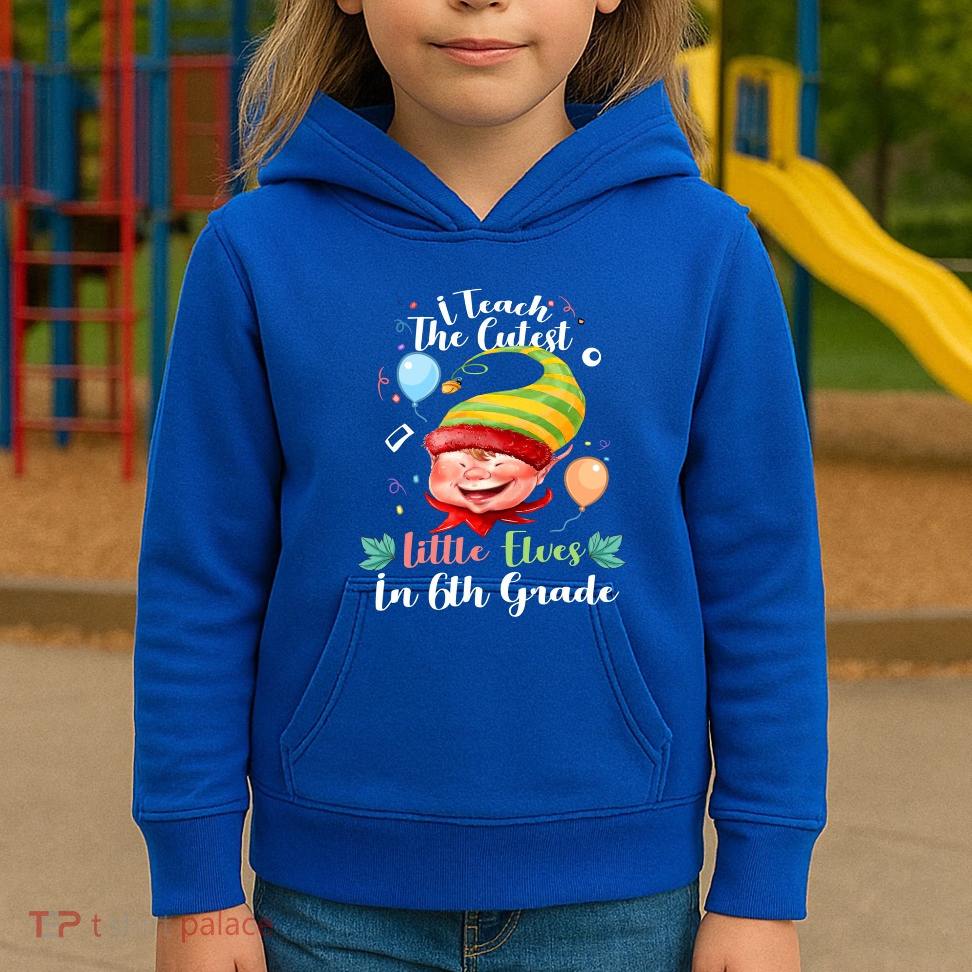I Teach The Cutest Little Elves In 6Th Grade Teacher Xmas Gift Kids Hoodie