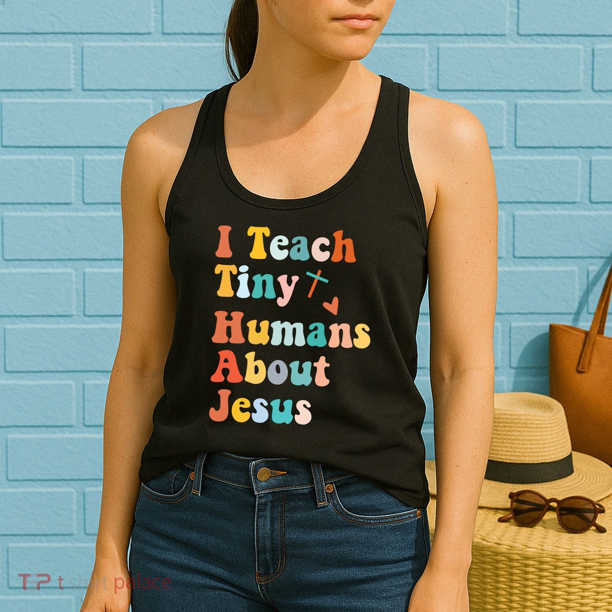 I Teach Tiny Humans About Jesus Teacher Women's Tank Top