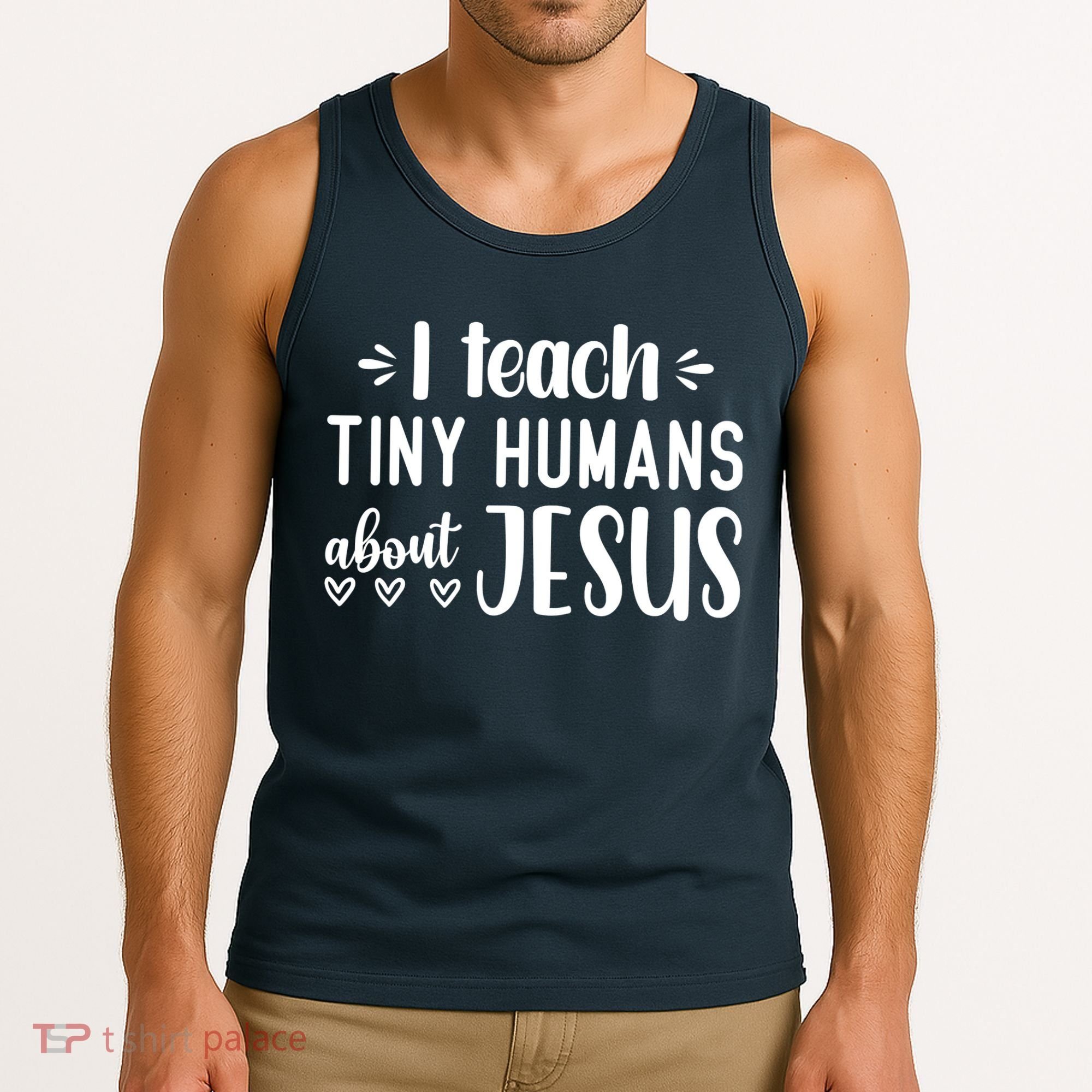 I Teach Tiny Humans About Jesus Tank Top