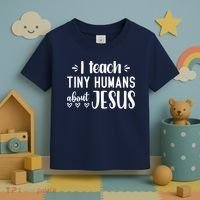 I Teach Tiny Humans About Jesus Toddler T-Shirt thumb 3