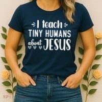 I Teach Tiny Humans About Jesus Women's T-Shirt thumb 2
