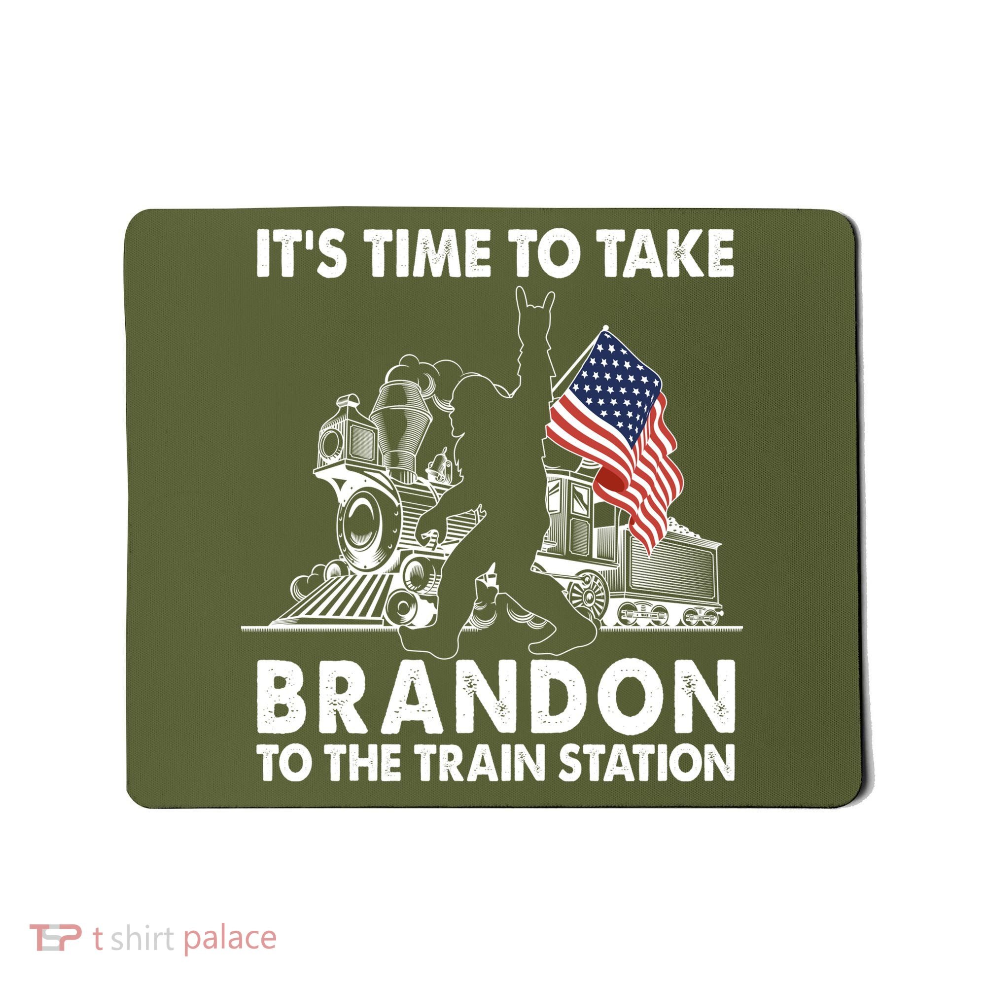 It's Time To Take Brandon To The Train Station Bigfoot USA Flag Mousepad