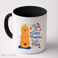I Teach The Cutest Pumpkins In The Patch Coffee Mug thumb 0