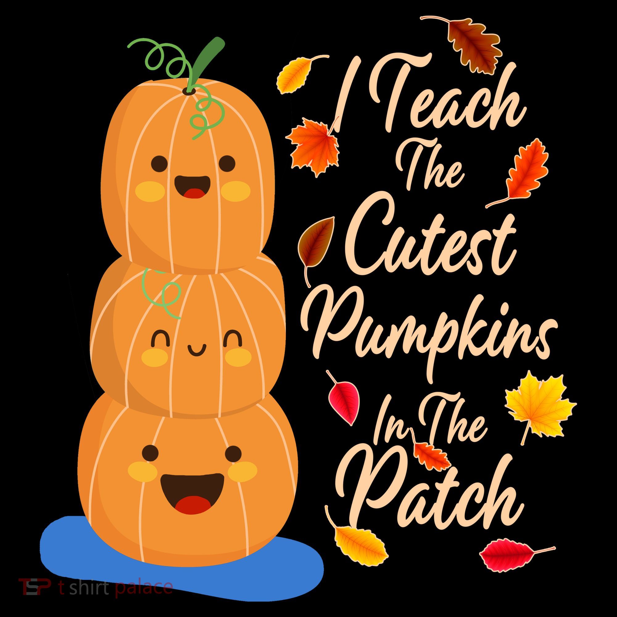 I Teach The Cutest Pumpkins In The Patch Women's Tank Top