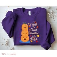 I Teach The Cutest Pumpkins In The Patch Sweatshirt thumb 2