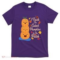 I Teach The Cutest Pumpkins In The Patch T-Shirt thumb 0