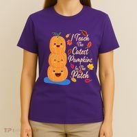 I Teach The Cutest Pumpkins In The Patch T-Shirt thumb 4