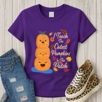 I Teach The Cutest Pumpkins In The Patch Women's T-Shirt thumb 3