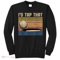 I’d Tap That Funny Golf Sweatshirt thumb 0