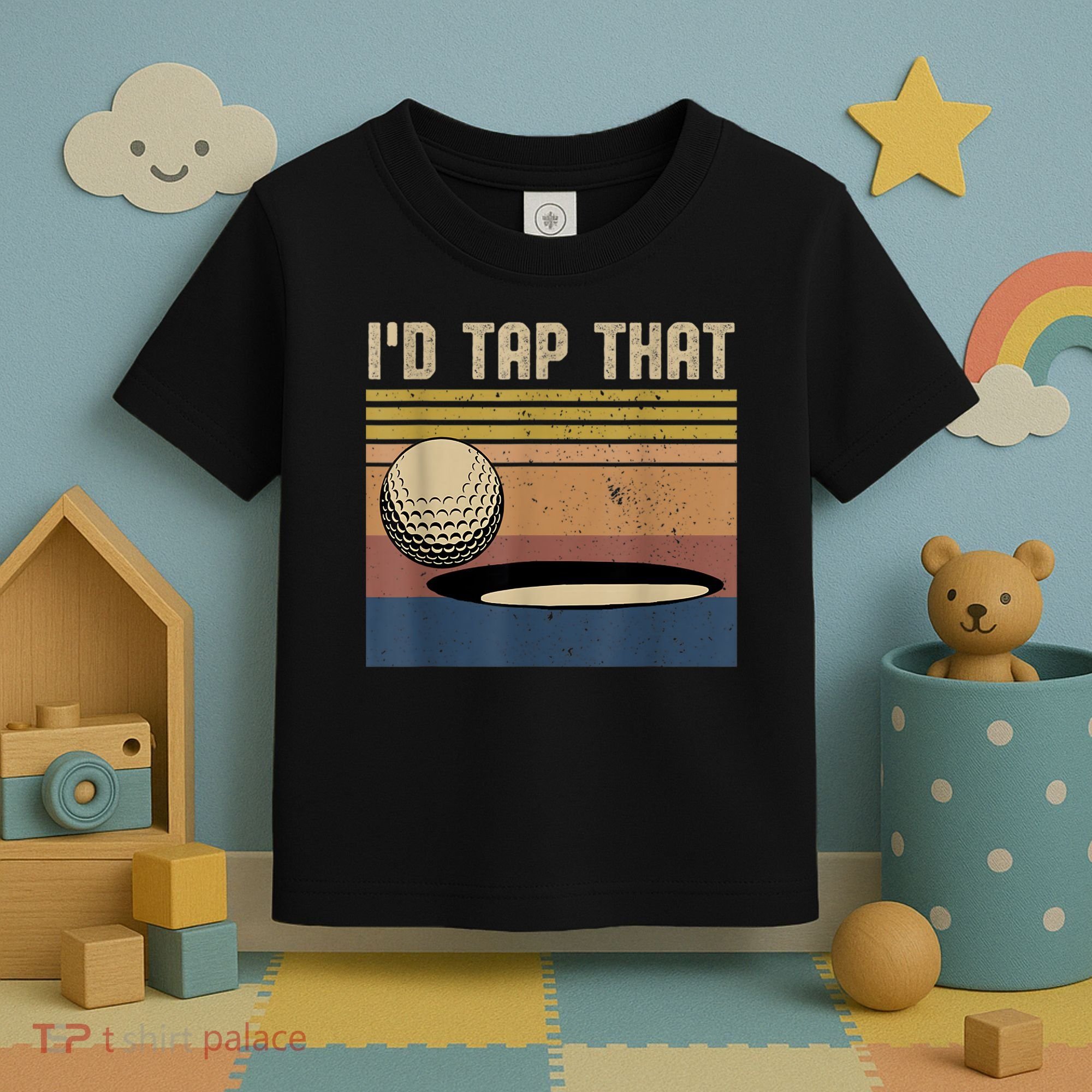 I’d Tap That Funny Golf Toddler T-Shirt