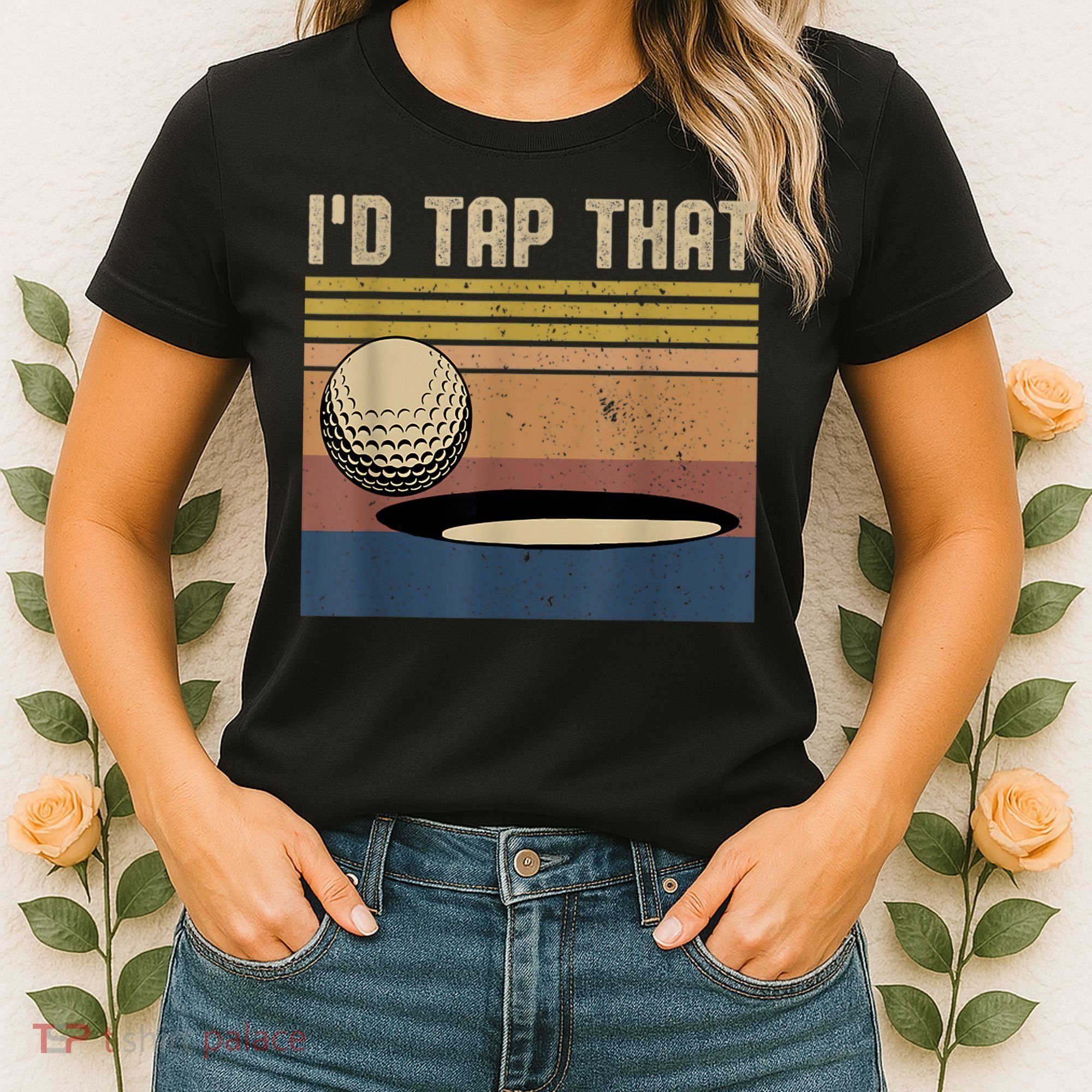I’d Tap That Funny Golf Women's T-Shirt