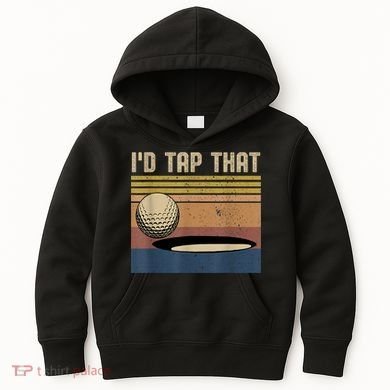 I’d Tap That Funny Golf Kids Hoodie